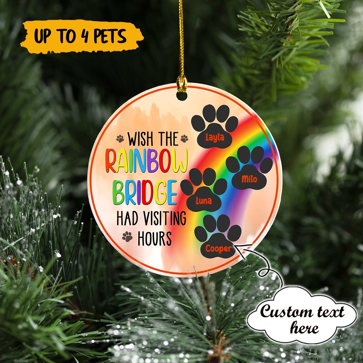 LGBT Paws Wish The Rainbow Bridge Had Visiting Hours custom name ornament 4