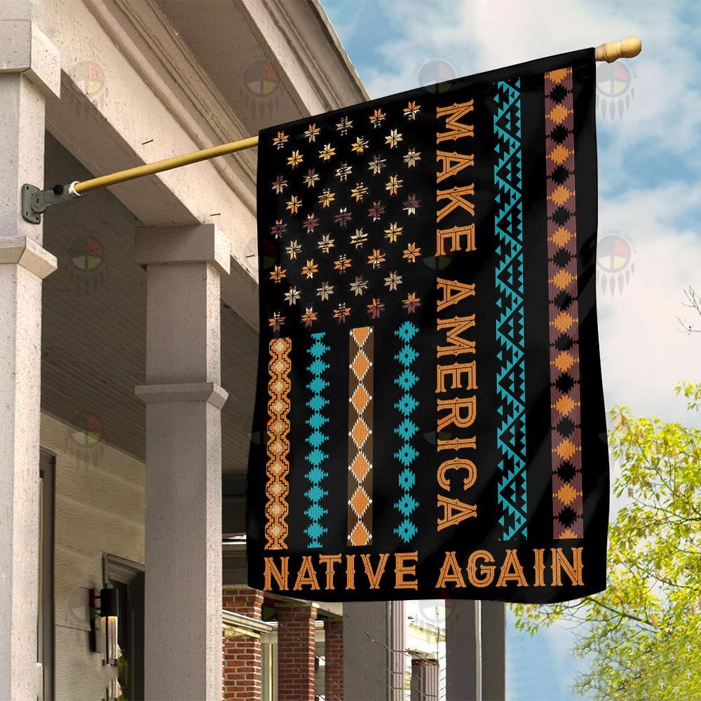 Make America Native Again Flag