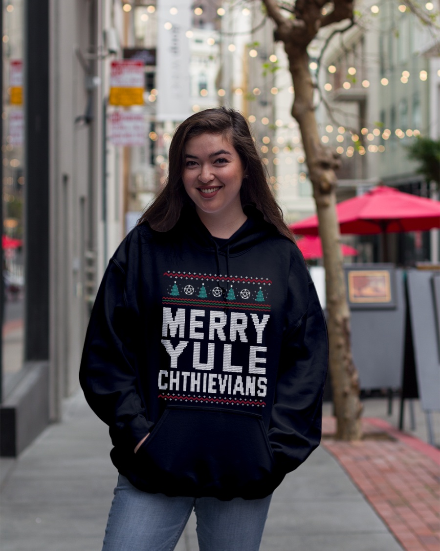 Merry Yule Chthievians Shirt Hoodie4