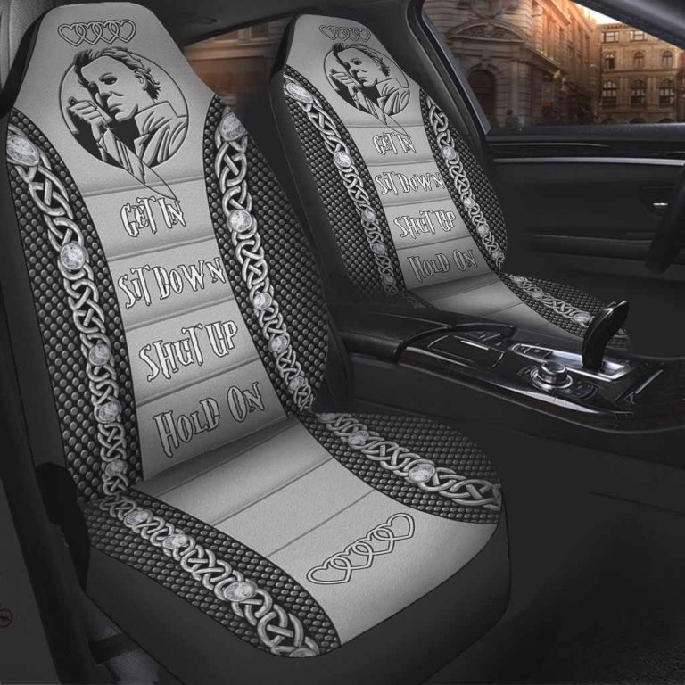 Michael Myers Get In Sit Down Shut Up Hold On Car Seat Cover (3) Michael Myers Get In Sit Down Shut Up Hold On Car Seat Cover 3