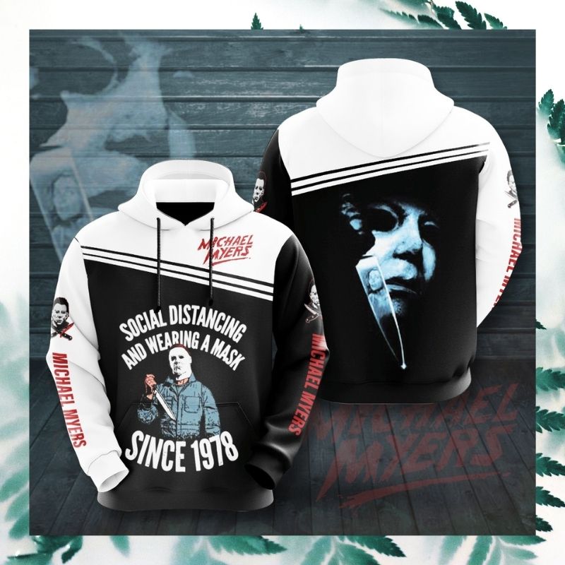 Michael Myers Social distancing and wearing a mask since 1978 3d hoodie 3 Michael Myers Social distancing and wearing a mask since 1978 3d hoodie 2