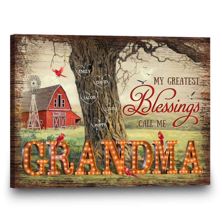 My greatest blessings call me Grandma custom name canvas