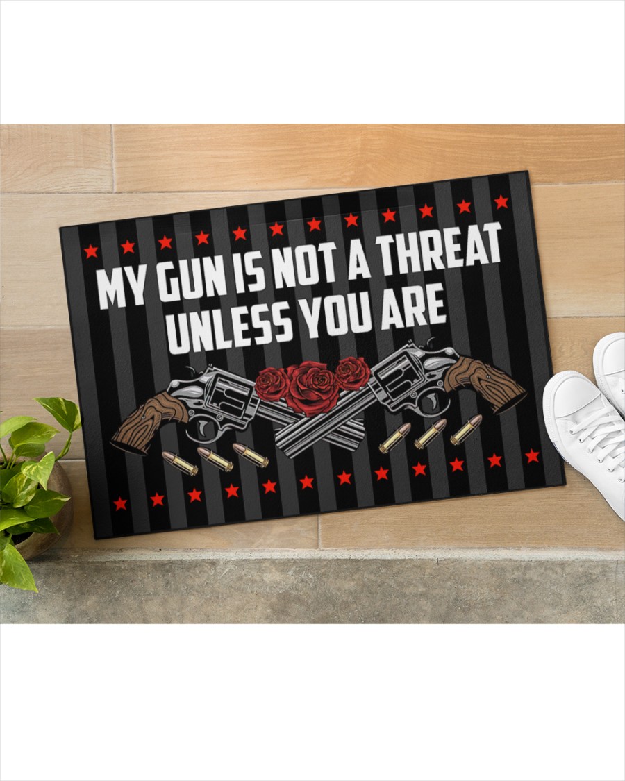 My gun is not threat unless you are Rose doormat 2 My gun is not threat unless you are Rose doormat 4