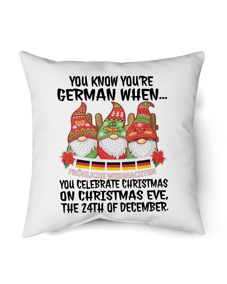 Santa Claus You know you're German when you celebrate Christmas on Christmas Eve pillow 5 Santa Claus You know youre German when you celebrate Christmas on Christmas Eve pillow