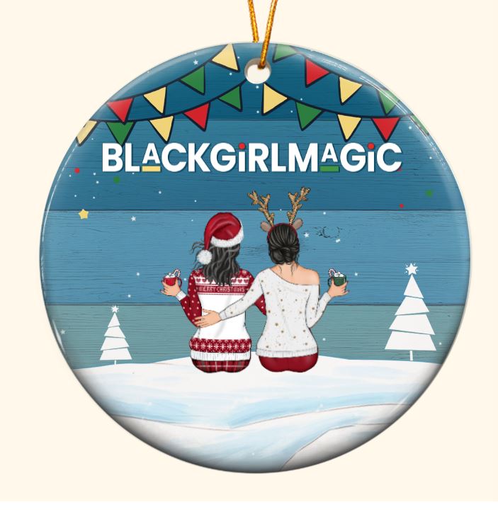 Sistas Soul Sisters black girl magic custom name Christmas ornament 2 Sistas Soul Sisters black girl magic custom name Christmas ornament 4