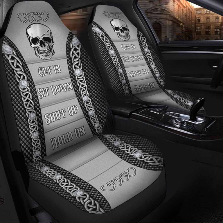 Skull Get In Sit Down Shut Up Hold On Car Seat Cover 3