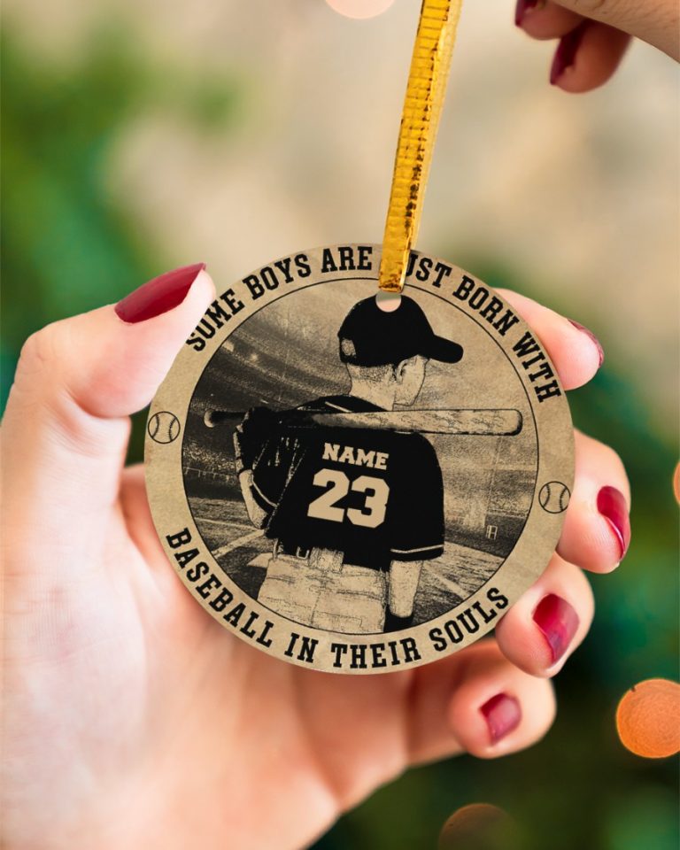 Some boys are just born with baseball in their souls custom name and number hanging ornament 3