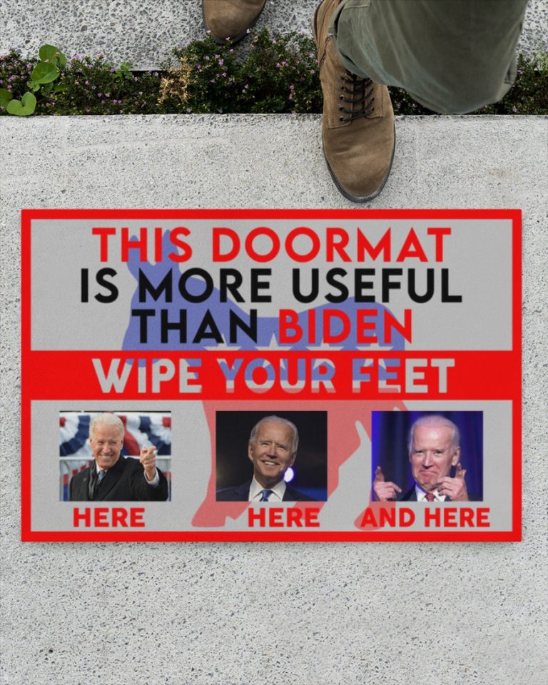 This doormat is more useful than Biden wipe feet here doormat 1