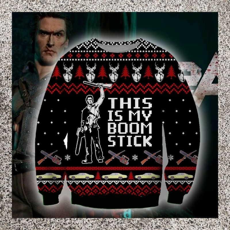 This is my boom stick Army of Darkness sweater, sweatshirt 2 This is my boom stick Army of Darkness sweater sweatshirt 2