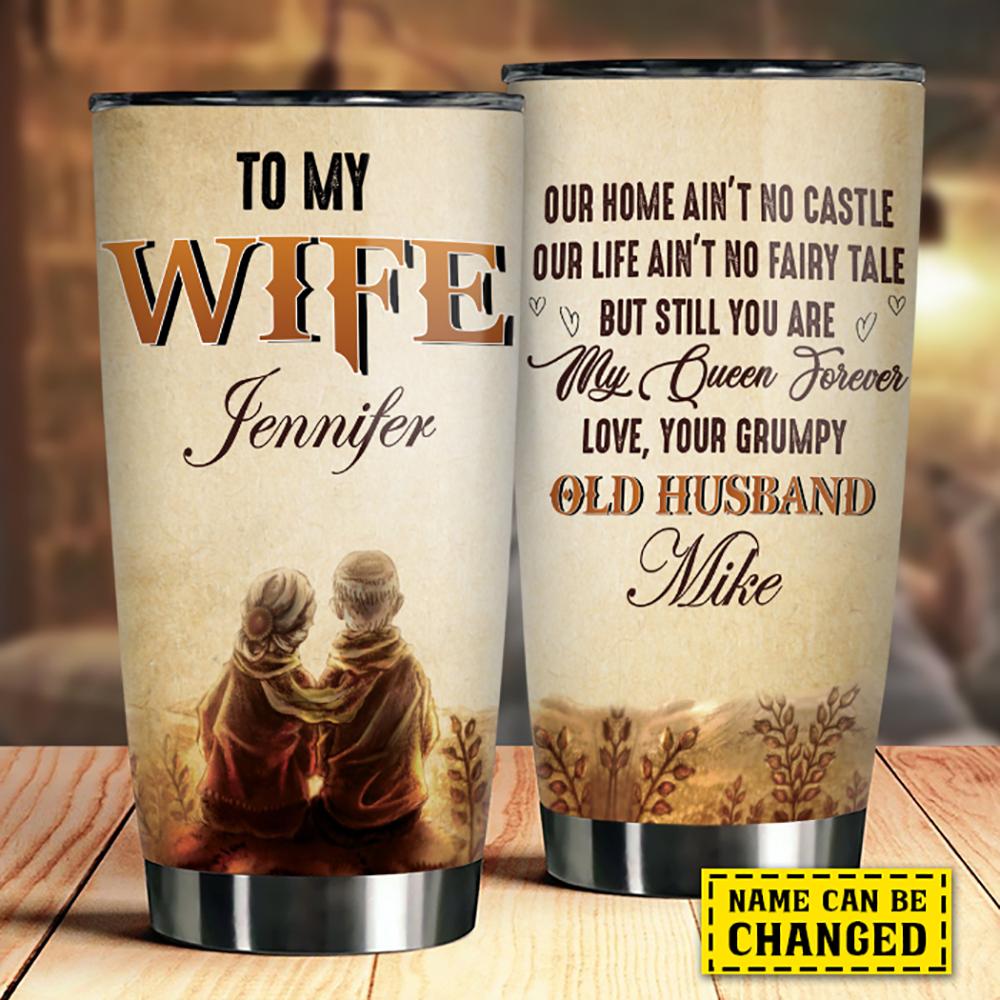 To My Wife You Are My Queen Forever custom personlized tumbler 2 To My Wife You Are My Queen Forever custom personlized tumbler 4