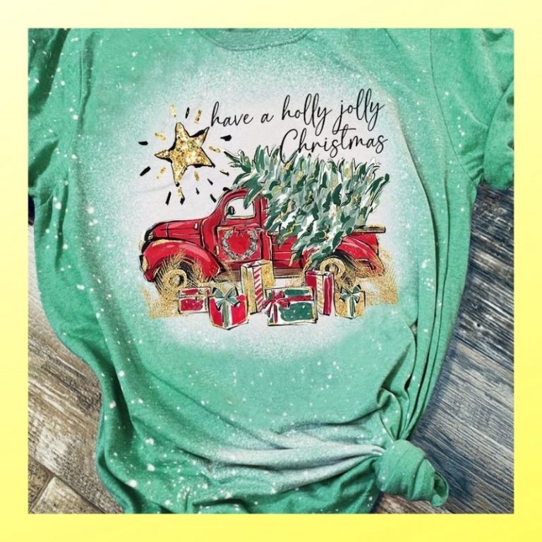 Truck Have A Holly Jolly christmas bleach 3d shirt 3