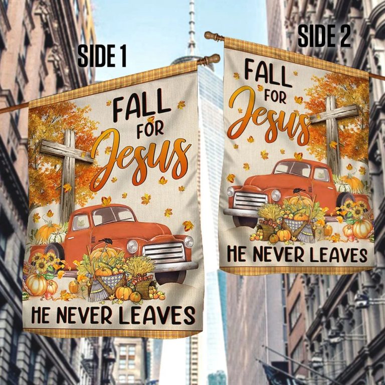 Truck Pumpkins fall for Jesus He Never Leaves Halloween Flag 2 Truck Pumpkins fall for Jesus He Never Leaves Halloween Flag 2