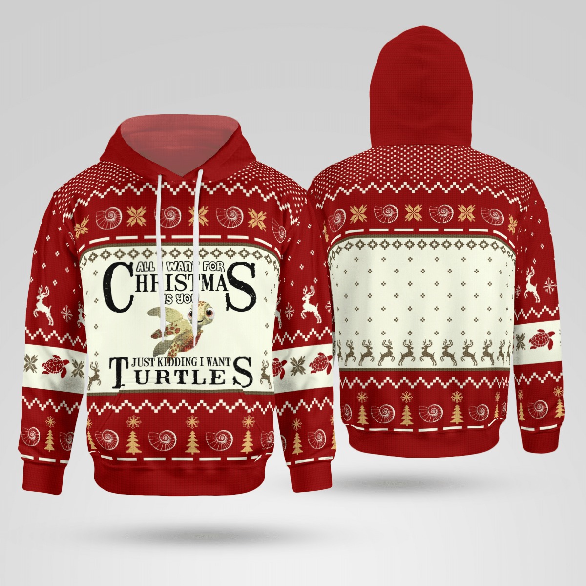 Turtles All I want for Christmas is you Just kidding I want turtles 3d hoodie, sweatshirt 5 Turtles All I want for Christmas is you Just kidding I want turtles 3d hoodie sweatshirt 4