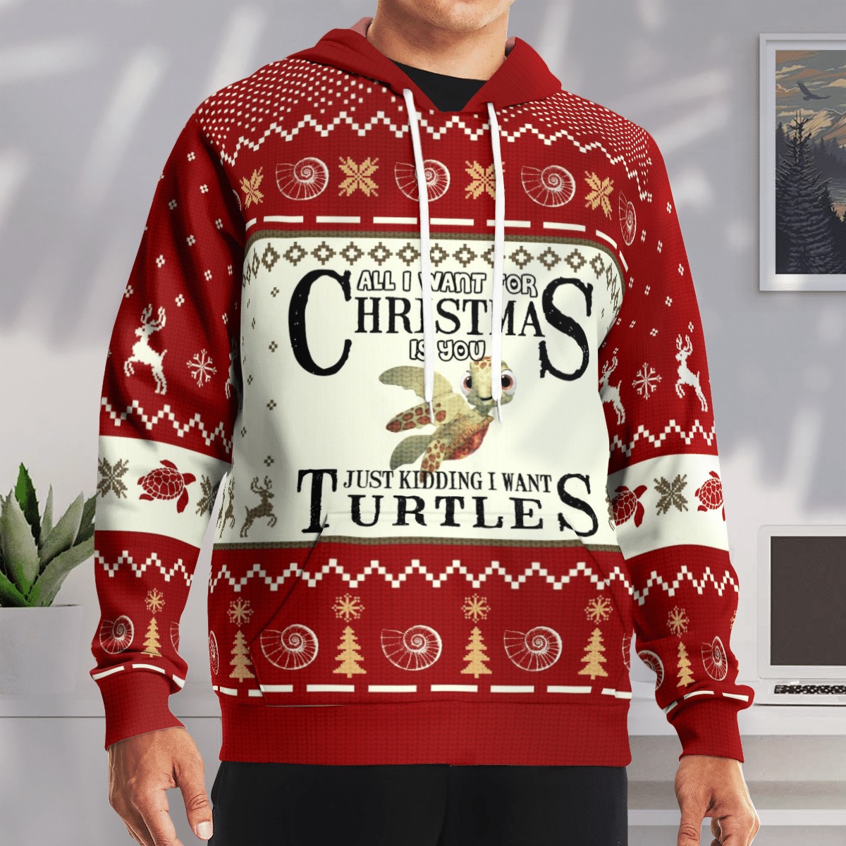 Turtles All I want for Christmas is you Just kidding I want turtles 3d hoodie, sweatshirt 7 Turtles All I want for Christmas is you Just kidding I want turtles 3d hoodie sweatshirt 6