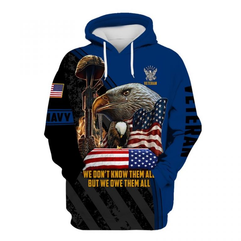 US Navy veteran eagle we don't know them all but we owe them all 3d shirt, hoodie 1 US Navy veteran eagle we dont know them all but we owe them all 3d shirt hoodie 1