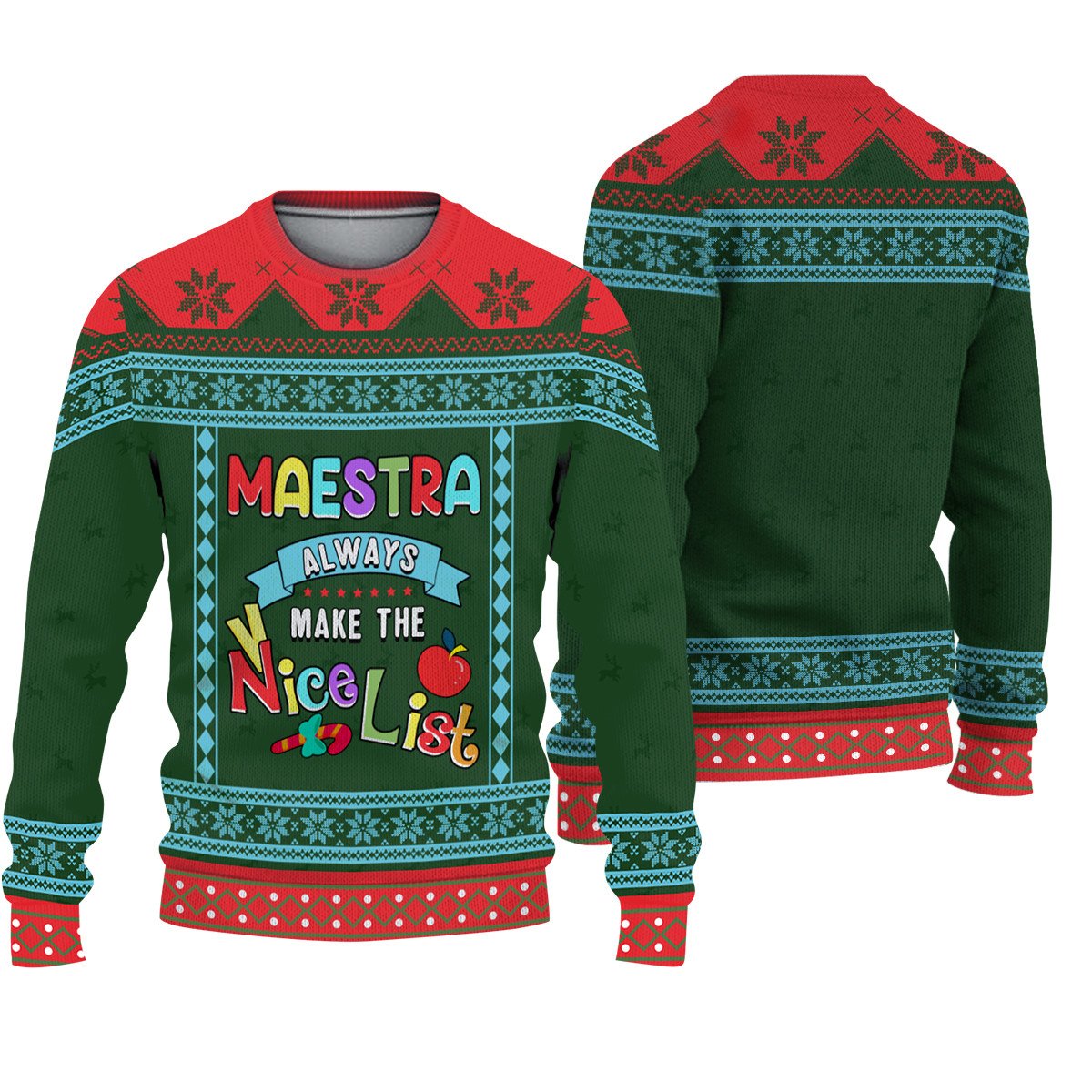 Maestra always make the nice list Christmas Sweater 2 Maestra always make the nice list Christmas Sweater word3