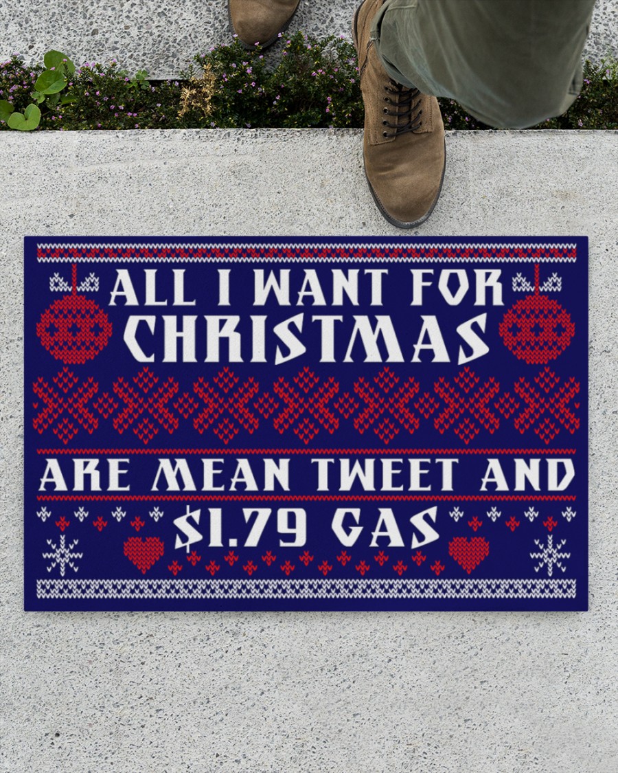 All I want for Christmas are mean tweet and 1.79 gas Doormat 8 All I want for Christmas are mean tweet and 1.79 gas Doormat 2