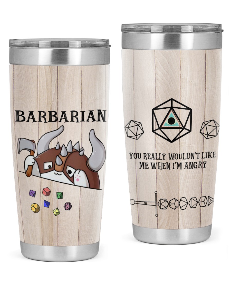 Barbarian You Really Wouldnt Like Me When Im Angry Dungeons and Dragons tumbler 1