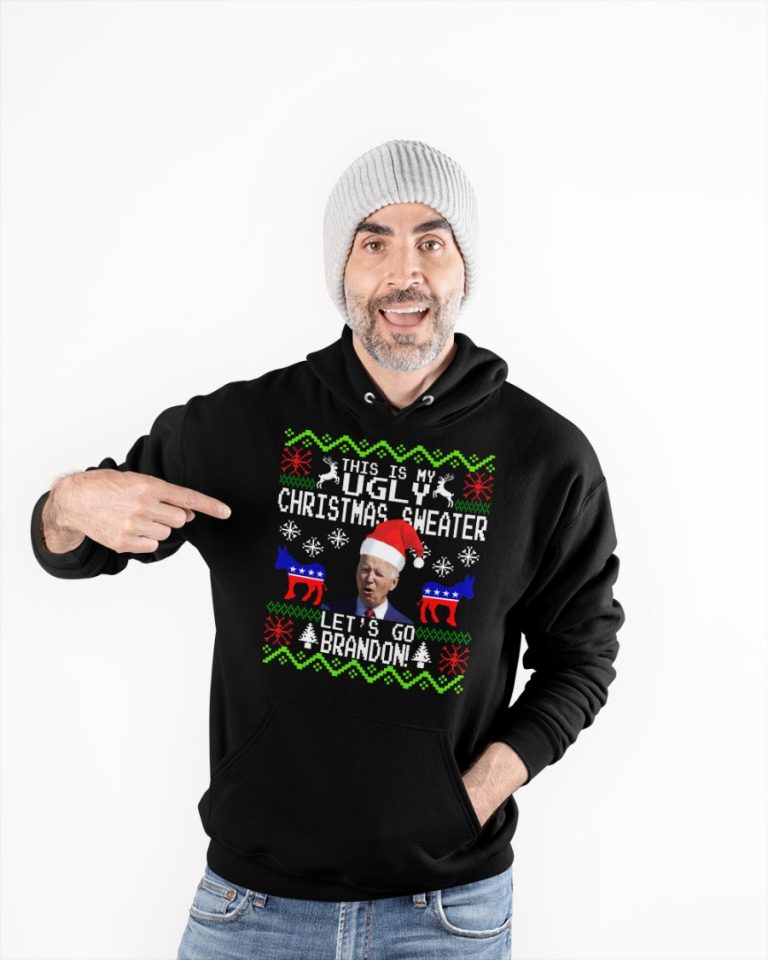 Joe Biden this is my ugly Christmas sweater lets go Brandon 3d shirt hoodie 4