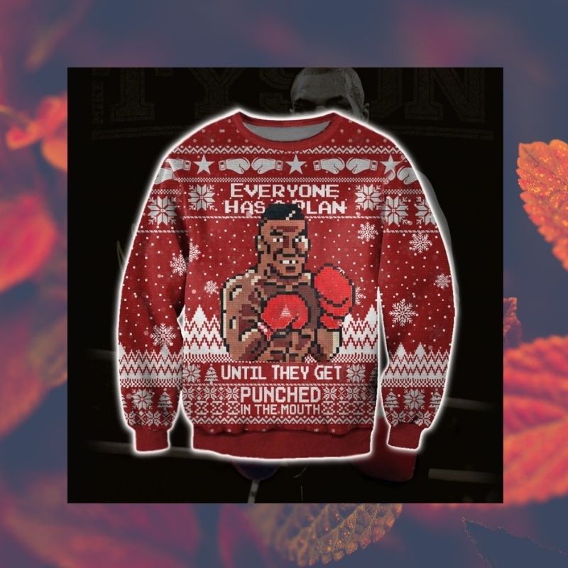 Mike Tyson Everyone has a plan until they get punched in the mouth christmas knitted wool sweater 2 Mike Tyson Everyone has a plan until they get punched in the mouth christmas sweater 3