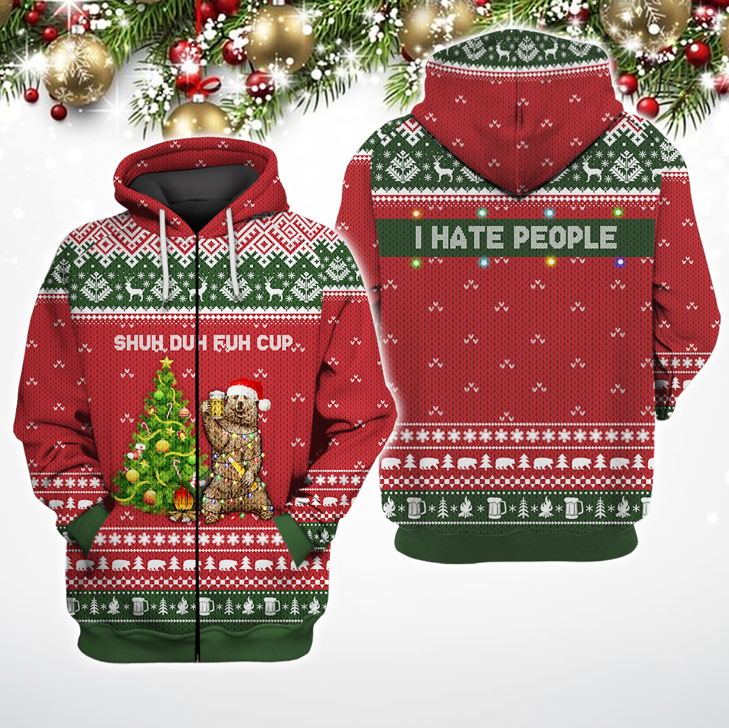 Shuh Duh Fuh Cup I Hate People Christmas Bear Beer Hoodie, Shirt 4 Shuh Duh Fuh Cup I Hate People Christmas Bear Beer Hoodie Shirt2