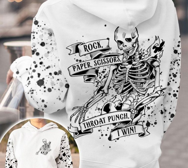NEW Skeleton Rock Paper Scissors Throat punch i win 3d shirt, hoodie word3