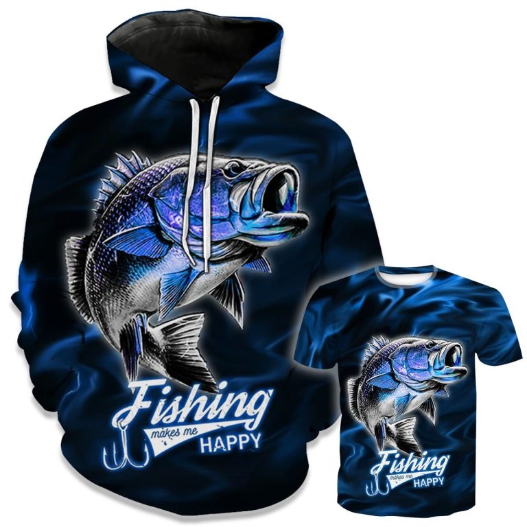 Fishing make me happy 3d shirt hoodie