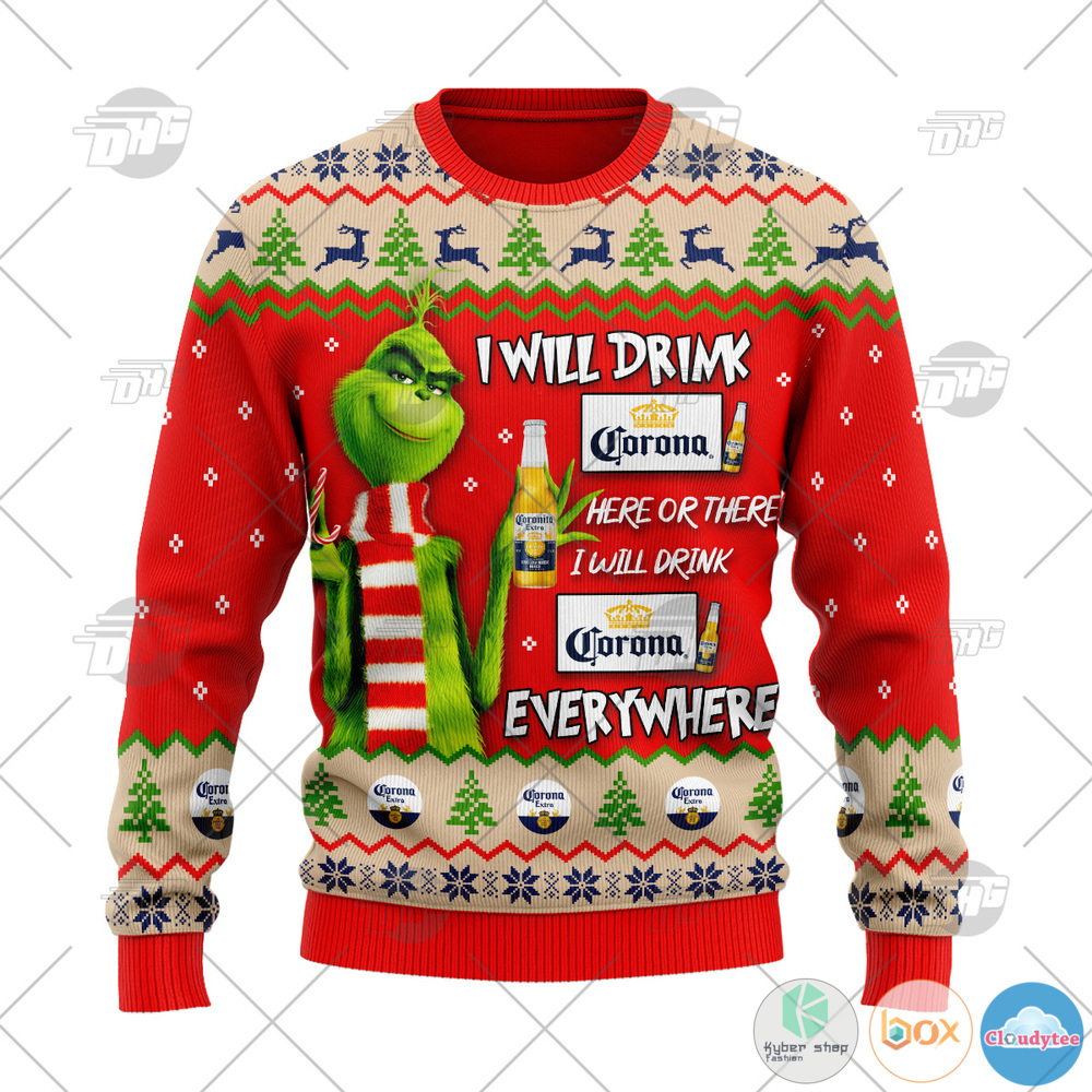 Grinch I Will Drink Here Or There I Will Drink Everywhere Corona Beer Christmas Sweater 1