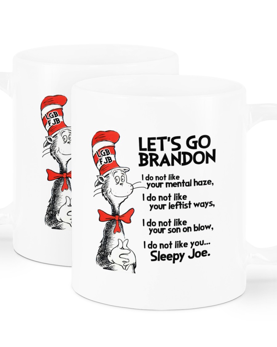FJB Let's go Brandon i do not like your mental haze mug 7 Lets go Brandon FJB i do not like your mental haze mug 2