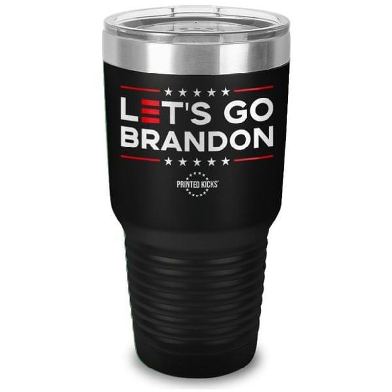 Lets go Brandon tumbler