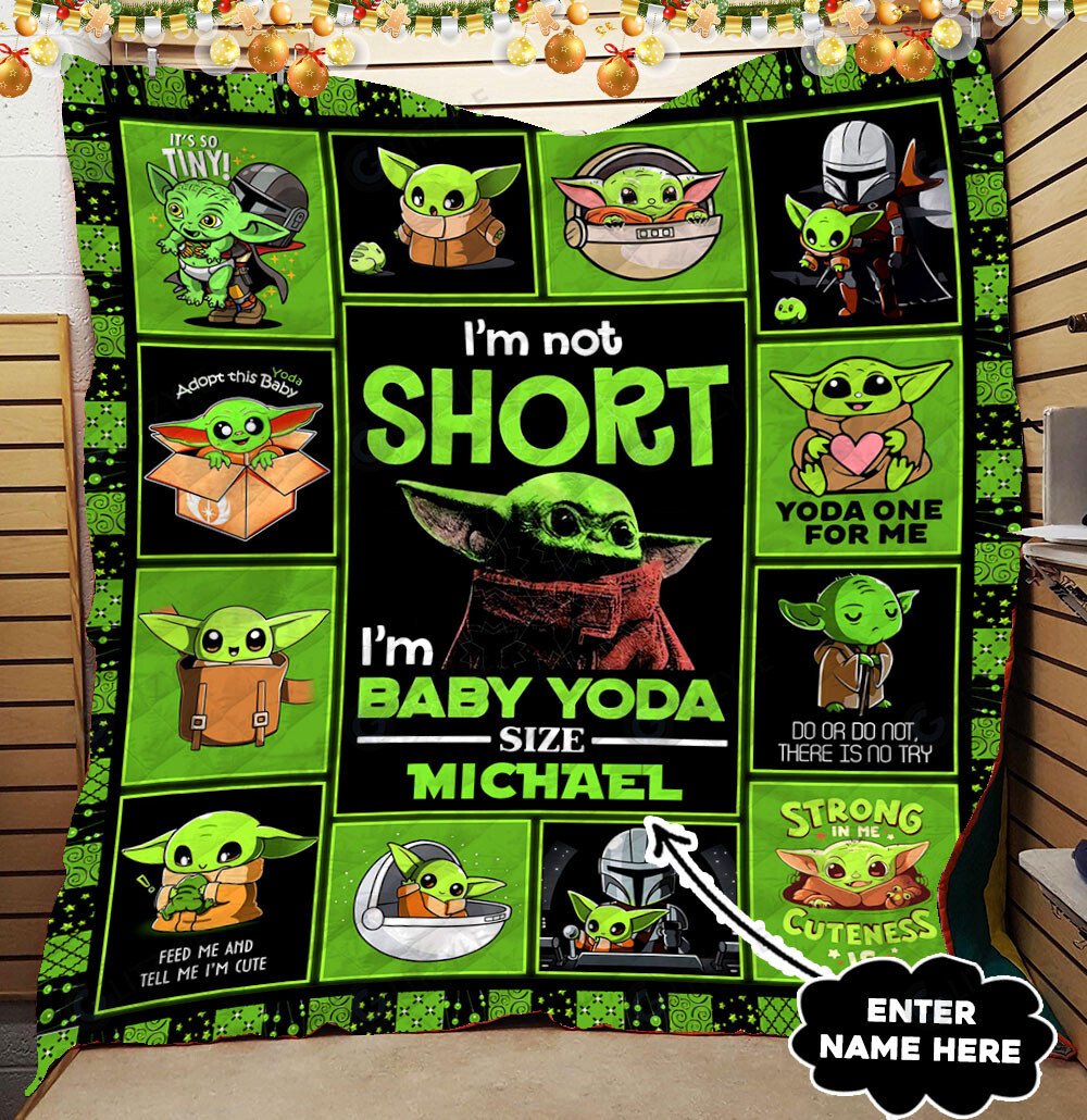 Personalized Baby Yoda I'm not short Quilt 3 Personalized Baby Yoda Im not short Quilt