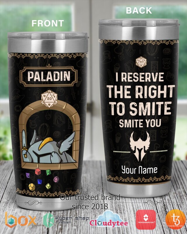 Paladin I reserve the right to smile smite you Personalized tumbler 2 Personalized Paladin I reserve the right to smile smite you tumbler 1