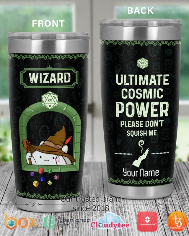 Wizard Ultimate Cosmic Power Please don't squish me Personalized tumbler 2 Personalized Wizard Ultimate Cosmic Power Please dont squish me tumbler 1