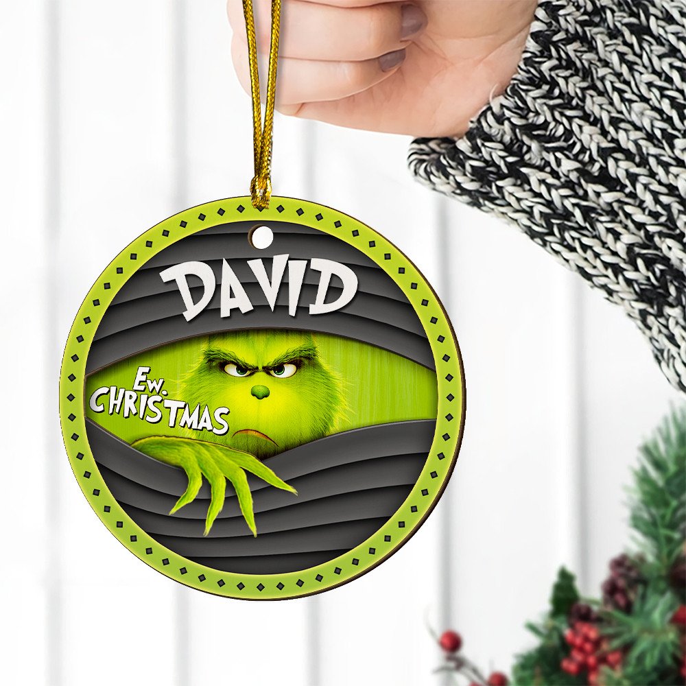 Personlized The Grinch Ew Christmas Ornament 1