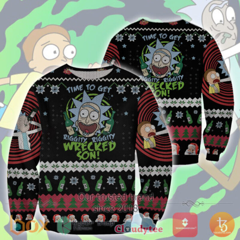 Rick and Morty Time To Get Riggity Riggity Wrecked Son Christmas Sweater