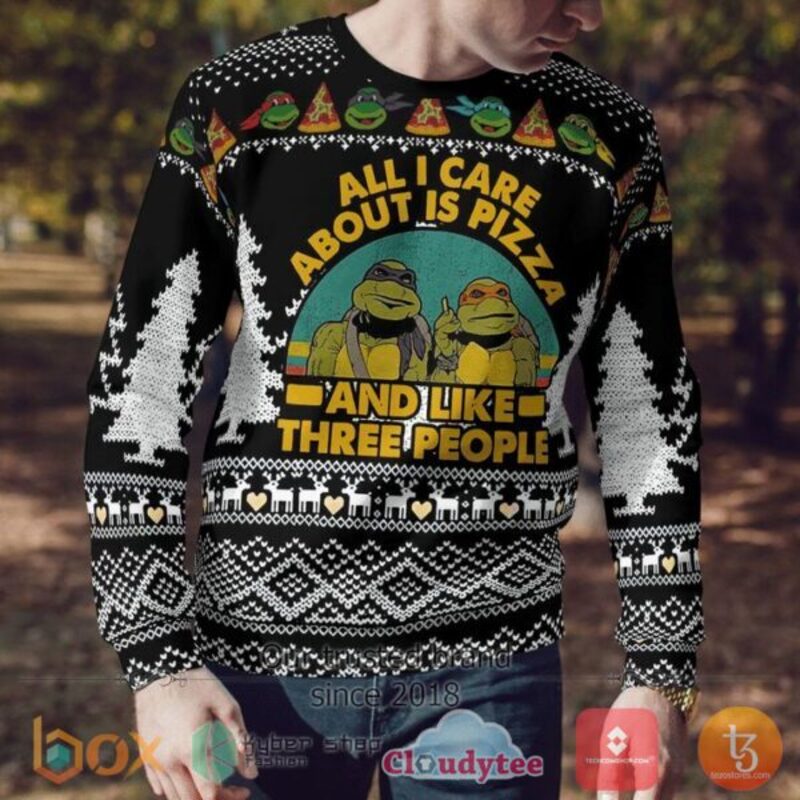 NEW Teenage Mutant Ninja Turtles All I Care About Is Pizza And Like Three People Xmas Sweater 4 Teenage Mutant Ninja Turtles All I Care About I Pizza And Like Three People Christmas Sweater