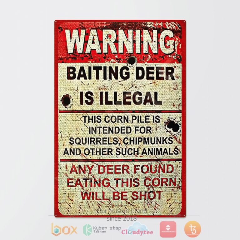 Warning Baiting Deer Is Illegal Metal Sign