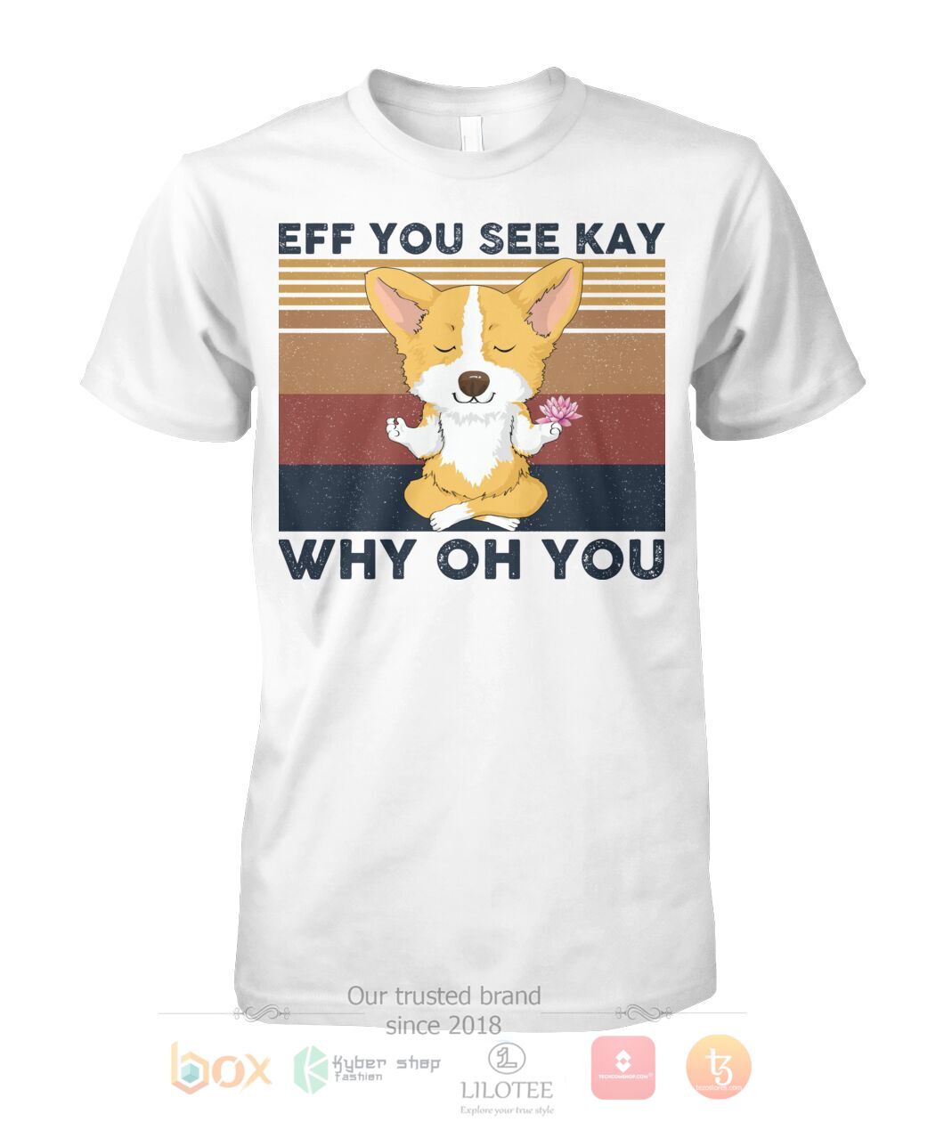 BEST Corgi Yoga Eff You See Kay Why Oh You 3D Shirt, Hoodie 3 Corgi Yoga Eff You See Kay Why Oh You 3D Hoodie Shirt 1 2