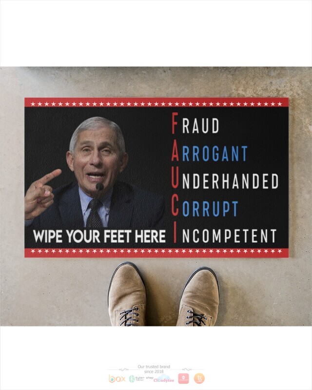 Fauci fraud arrogant underhanded corrupt incompetent doormat 2 Fauci fraud arrogant underhanded corrupt incompetent doormat 1