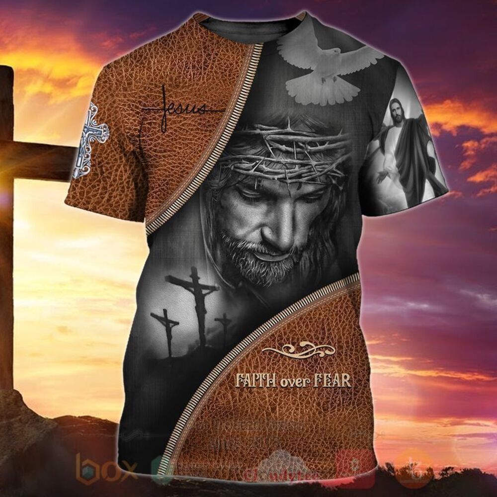 BEST Jesus Christ Faith Over Fear 3D All Over Printed Hoodie, Shirt 5 Jesus Christ Faith Over Fear 3D Hoodie Shirt 1 2 3 4