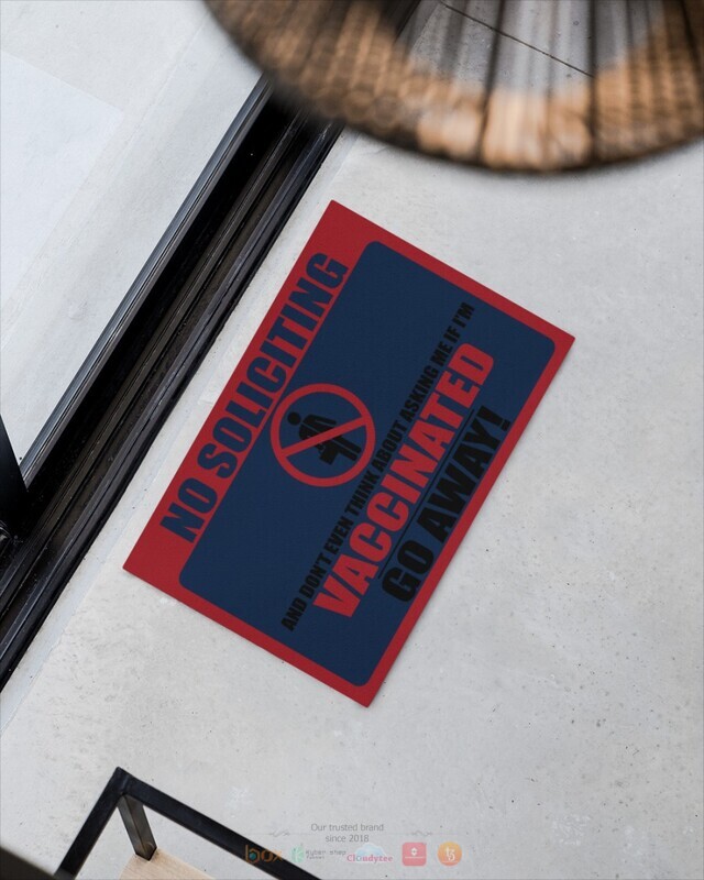 No Soliciting I'm Vaccinated Go away doormat 3 No Soliciting Im Vaccinated Go away doormat 1 2