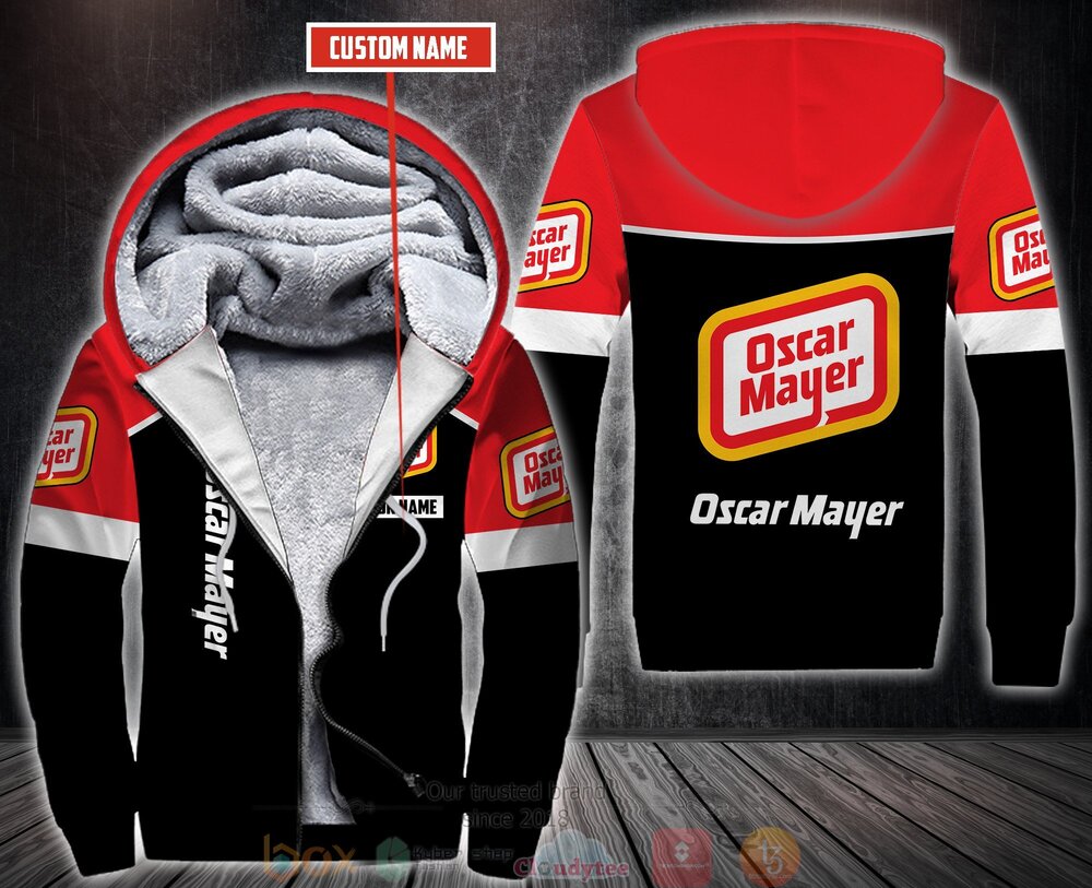 BEST Personalized Oscar Mayer 3D All Over Print Fleece Hoodie, Hoodie 6 Personalized Oscar Mayer 3D Fleece Hoodie Hoodie