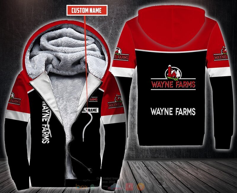 Personalized Wayne Farms 3D Fleece Hoodie, Zip Hoodie 7 Personalized Wayne Farms 3D Fleece Hoodie Zip Hoodie