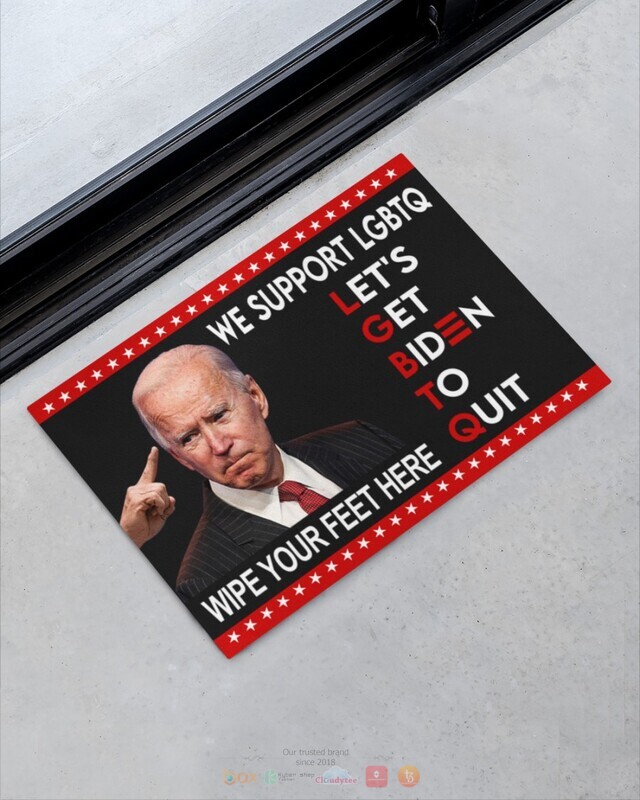 We Support LGBTQ Let get Biden to quit doormat 2 We Support LGBTQ Let get Biden to quit doormat 1