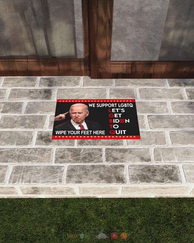We Support LGBTQ Let get Biden to quit doormat 3 We Support LGBTQ Let get Biden to quit doormat 1 2