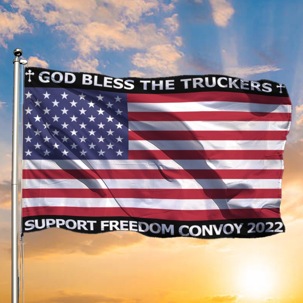 American God Bless The Truckers Support Freedom Convoy 2022 Flag