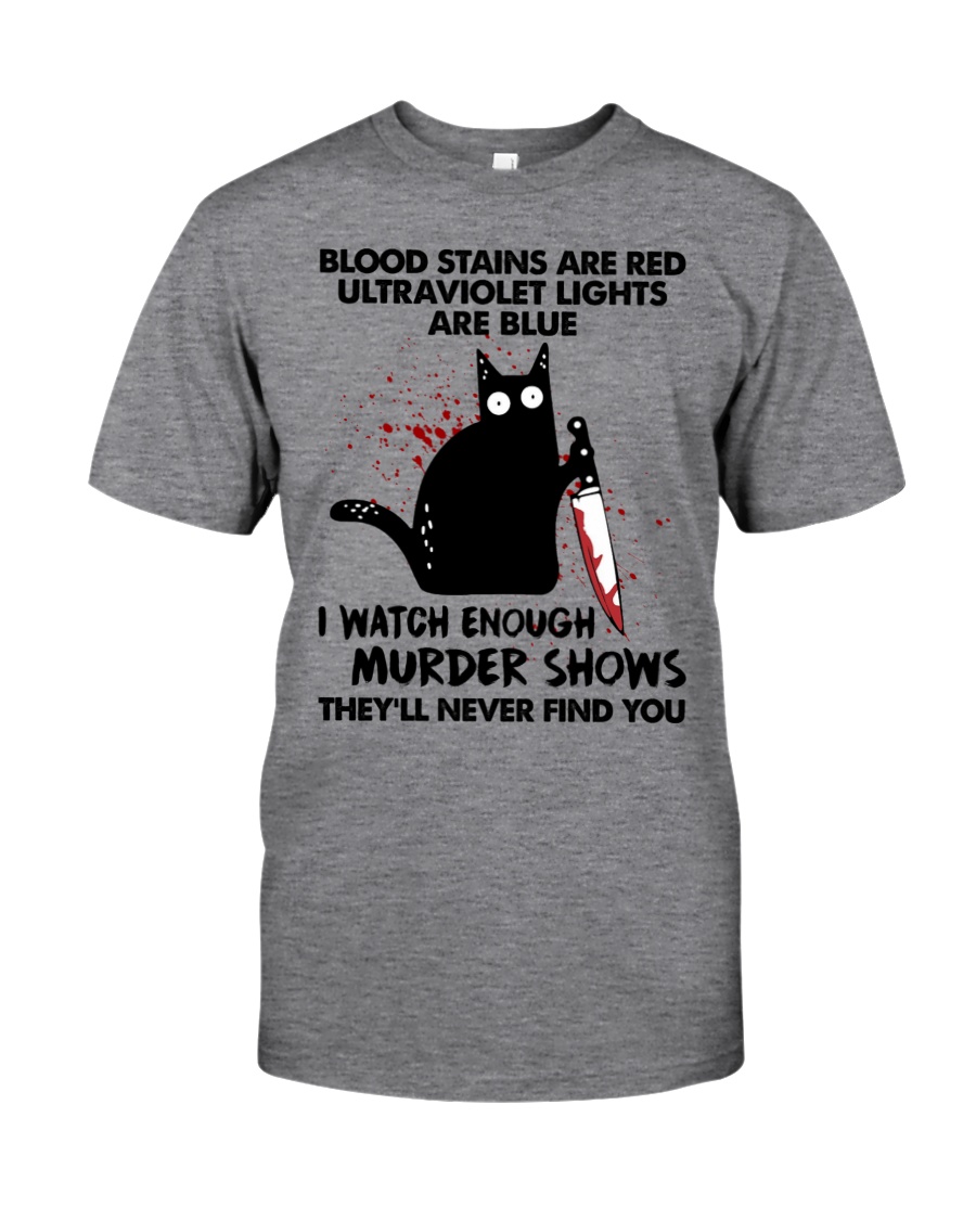 BEST Black Cat Blood Stains Are Red Ultraviolet Lights Are Blue 2D T-Shirt, Hoodie 4 Black Cat Blood Stains Are Red Ultraviolet Lights Are Blue 2D Hoodie Shirt 1 2 3