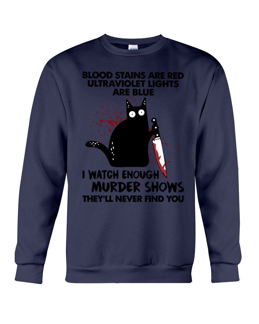 BEST Black Cat Blood Stains Are Red Ultraviolet Lights Are Blue 2D T-Shirt, Hoodie 9 Black Cat Blood Stains Are Red Ultraviolet Lights Are Blue 2D Hoodie Shirt 1 2 3 4 5 6 7 8