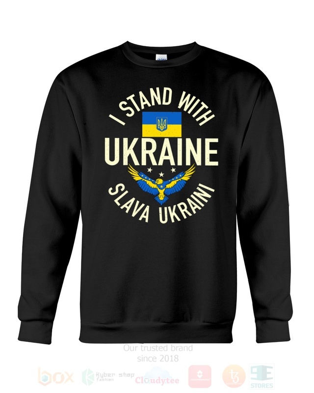 BEST I Stan With Ukraine Slava Ukraini Unisex 2D T-Shirt, Hoodie 4 I Stan With Ukraine Slava Ukraini 2D Hoodie Shirt 1 2 3