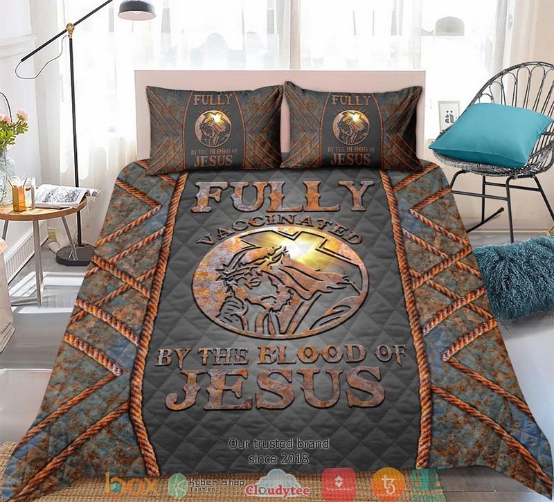 Jesus Fully Vaccinated By The Blood Of Jesus Bedding Set 3 Jesus Fully Vaccinated By The Blood Of Jesus Bedding Set